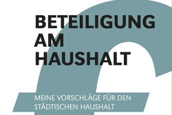 Plakat zeigt ein Euro-Zeichen und den Schriftzug: "Beteiligung am Haushalt - Meine Vorschläge für den städtischen Haushalt"