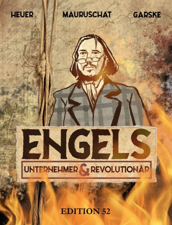 Buchcover Graphic Novel „Engels – Unternehmer und Revolutionär“