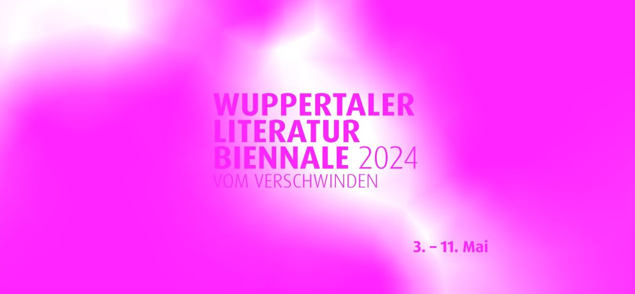 Wuppertaler Literatur Biennale 2024