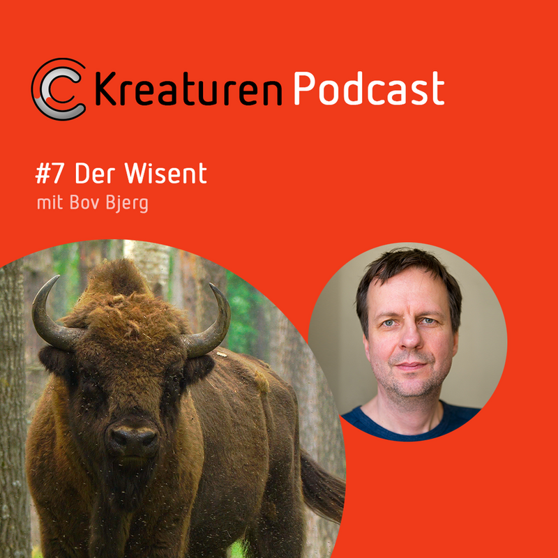 Kreaturen Podcast #7 Der Wisent