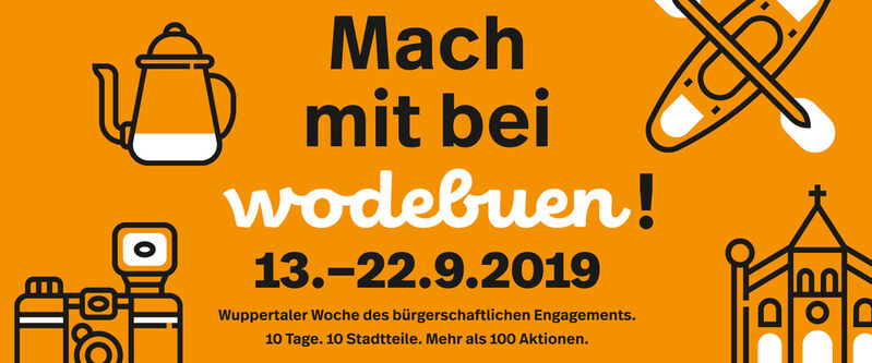 Werbeplakat mit senffarbenem Hintergrund, darauf steht in schwarzer Schrift: Mach mit bei wodebuen! 13. bis 22. September 2019 - Wuppertaler Woche des bürgerschaftlichen Engagements. 10 Tage, 10 Stadtteile, mehr als 100 Aktionen.